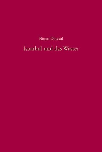 Istanbul und das Wasser
