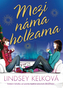Mezi náma holkama