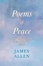 Poems of Peace -  Including the lyrical, Dramatic Poem Eolaus