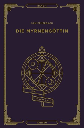 Die Myrnengöttin, Die Krosann-Saga Band 4