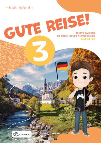 Gute Reise! 3 zeszyt ćwiczeń