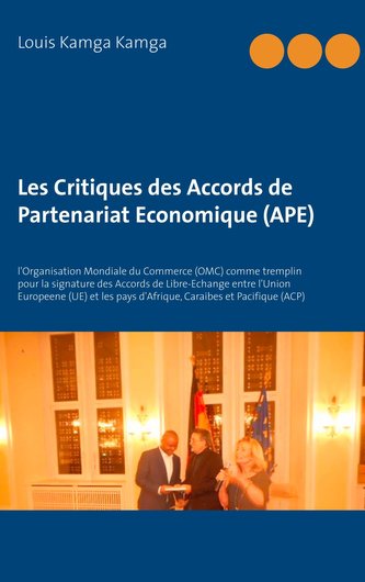 Les Critiques des Accords de Partenariat Economique (APE)