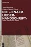 Die 'Jenaer Liederhandschrift'