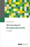 Mini-Handbuch Gruppendynamik