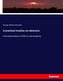 A practical treatise on abstracts