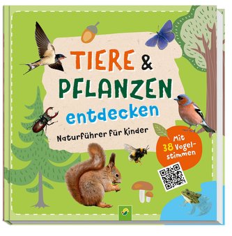 Tiere und Pflanzen entdecken