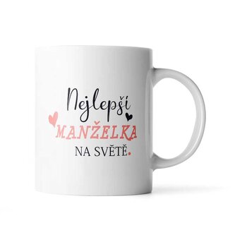 Hrnek Nejlepší manželka na světě: 330 ml