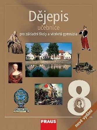 Dějepis 8 pro ZŠ a víceletá gymnázia - Učebnice 2. vydání