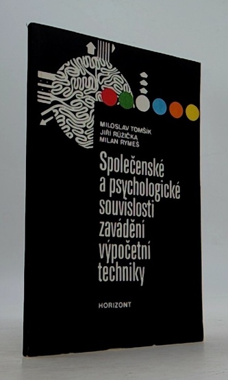 Společenské a psychologické souvislosti zavádění výpočetní techn