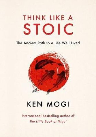 Think Like a Stoic
