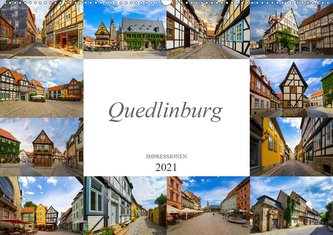 Quedlinburg Impressionen (Wandkalender 2021 DIN A2 quer)