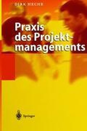 Praxis des Projektmanagements