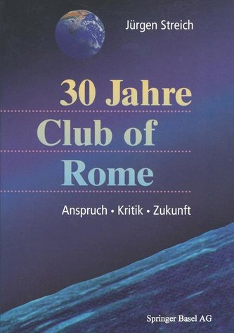 Dreißig (30) Jahre Club of Rome