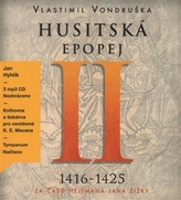 Husitská epopej II.- Za časů hejtmana Jana Žižky - CD