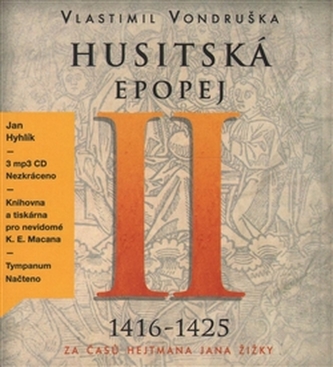 Husitská epopej II.- Za časů hejtmana Jana Žižky - CD