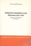 Katholische Zeitschriften von den Westzonen 1945-1949