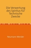 Die Verwertung des Spiritus für Technische Zwecke