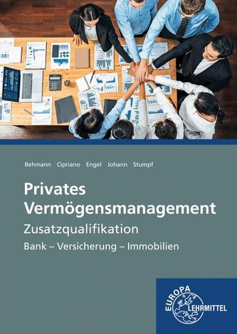 Privates Vermögensmanagement Zusatzqualifikation
