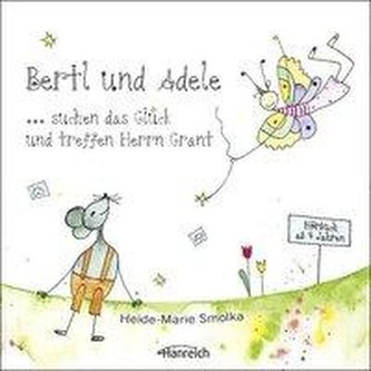 Bertl und Adele suchen das Glück und treffen Herrn Grant