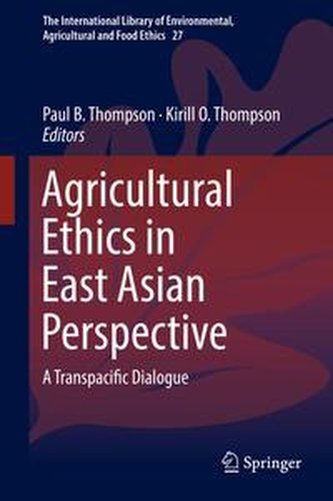 Agricultural Ethics In East Asian Perspective
