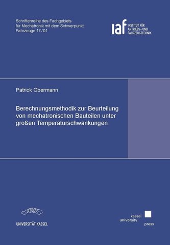 Berechnungsmethodik zur Beurteilung von mechatronischen Bauteilen unter großen Temperaturschwankungen