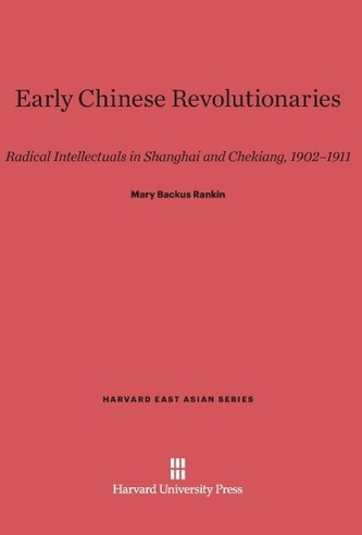 Early Chinese Revolutionaries