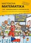 Matýskova matematika, 7. díl - Zdokonalujeme se v počítání do sta