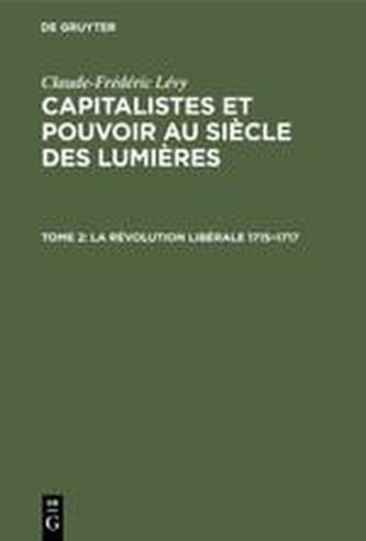 La révolution libérale 1715-1717