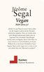 Vegan. Mehr denn je!