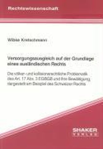Versorgungsausgleich auf der Grundlage eines ausländischen Rechts