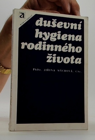 Duševní hygiena rodinného života