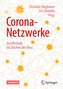 Corona-Netzwerke -  Gesellschaft im Zeichen des Virus