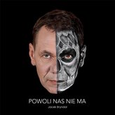 Powoli nas nie ma CD