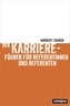 Der Karriereführer für Referentinnen und Referenten