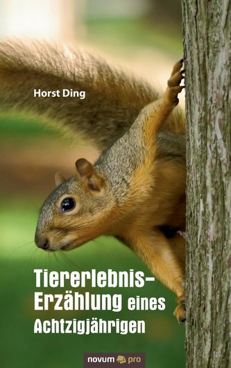 Tiererlebnis-Erzählung eines Achtzigjährigen