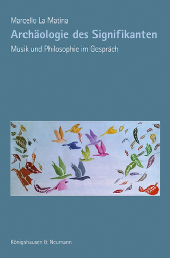 Archäologie des Signifikanten