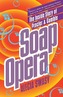 Soap Opera: The Inside Story of Procter & Gamble