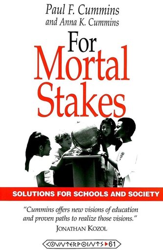 For Mortal Stakes