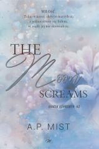 The moon screams. Bracia Ashworth. Tom 2