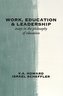 Work, Education & Leadership