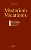 Mysterium Vocationis