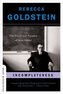 Incompleteness: The Proof and Paradox of Kurt Gödel