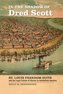 In the Shadow of Dred Scott: St. Louis Freedom Suits and the Legal Culture of Slavery in Antebellum America