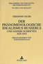 Theodor Celms: Der phänomenologische Idealismus Husserls und andere Schriften 1928 - 1943