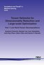 Tensor Networks for Dimensionality Reduction and Large-scale Optimization