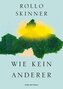 Wie kein anderer