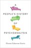 People´s History of Psychoanalysis