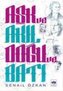 Ask ve Akil - Dogu ve Bati