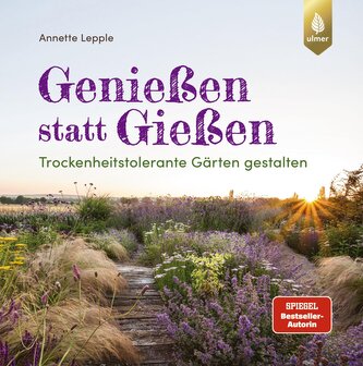 Genießen statt Gießen