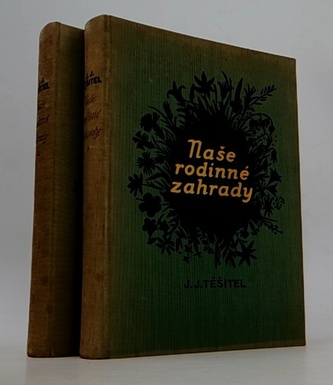 Naše rodinné zahrady I., II. komplet